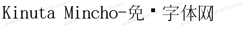 Kinuta Mincho字体转换